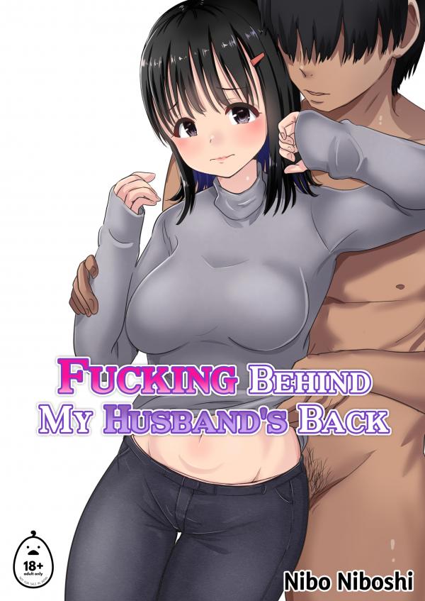 Fucking Behind My Husband's Back (Official) (Uncensored)