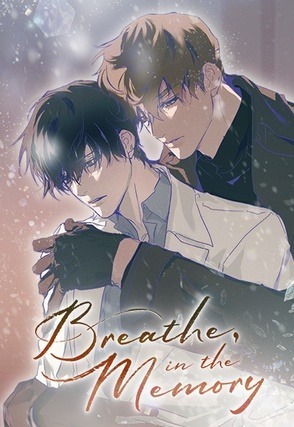 Breathe, in the Memory [Mature]