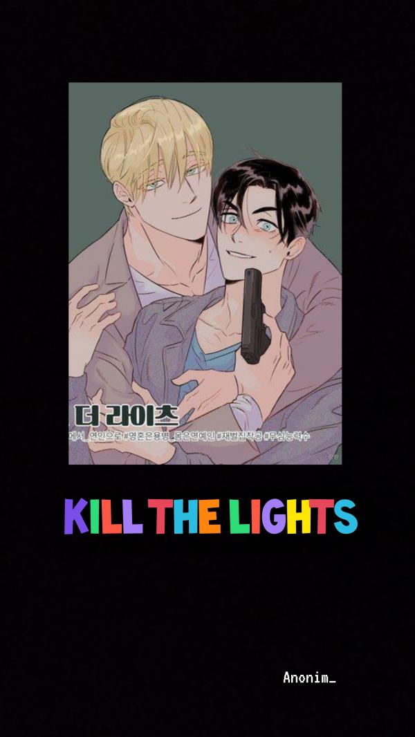 Kill The Lights (Anonim_)