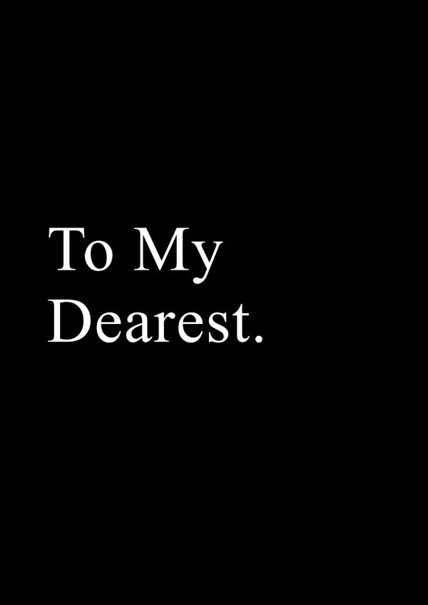 To My Dearest