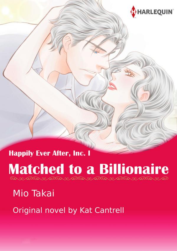 Matched to a Billionaire Happily Ever After, Inc. I