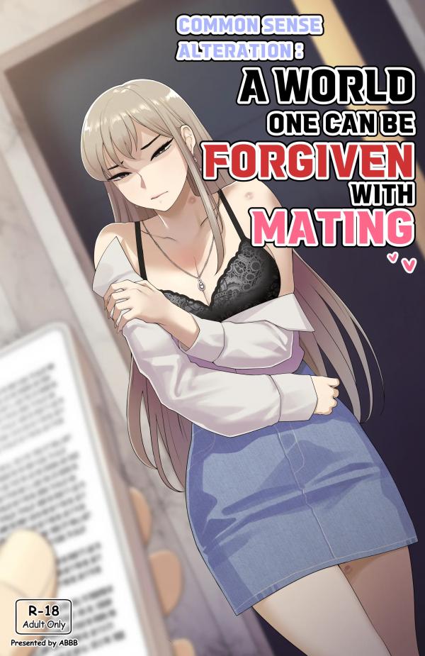 Common sense alteration - A world one can be forgiven with mating [UNCENSORED]