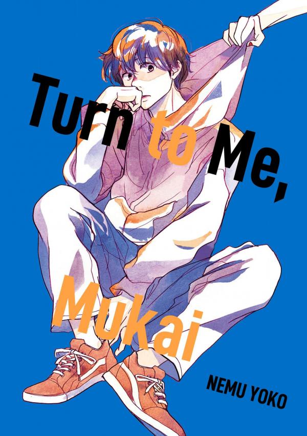 Turn to Me, Mukai (Official)