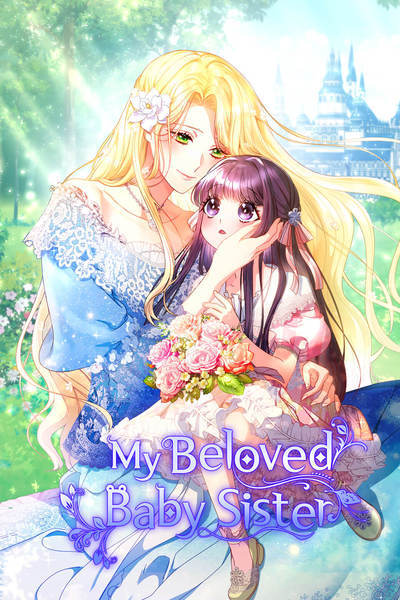 My Beloved Baby Sister [Official]