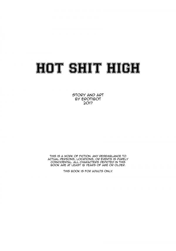 Hot Shit High