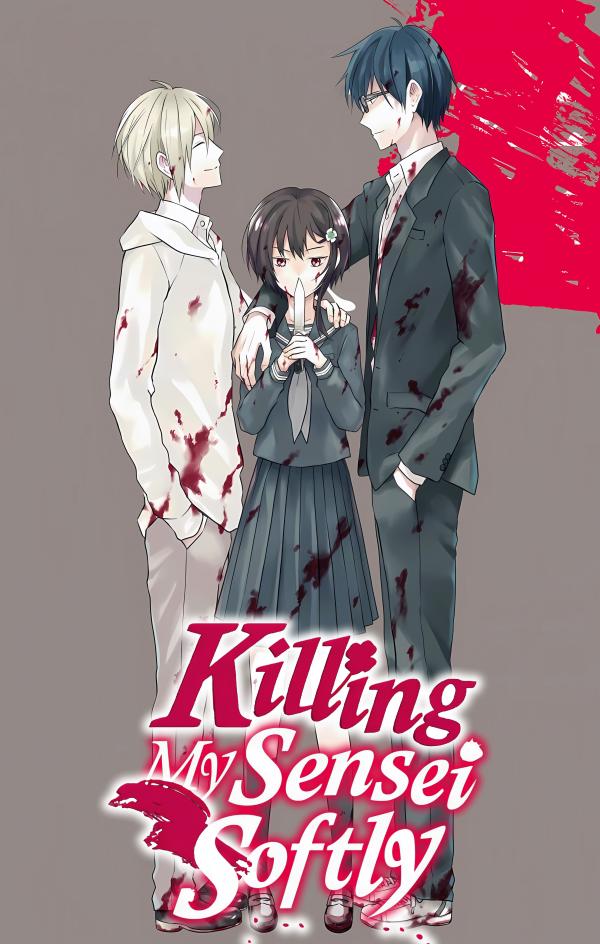 Killing My Sensei Softly (Official)