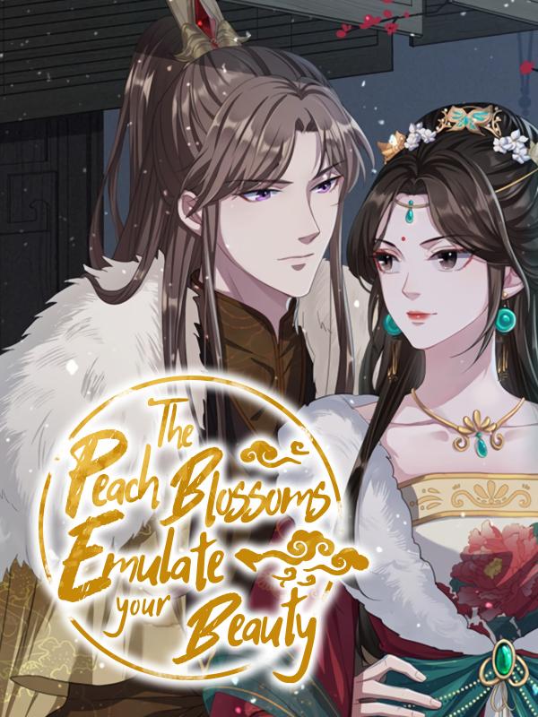 The Peach Blossoms Emulate Your Beauty (Official)