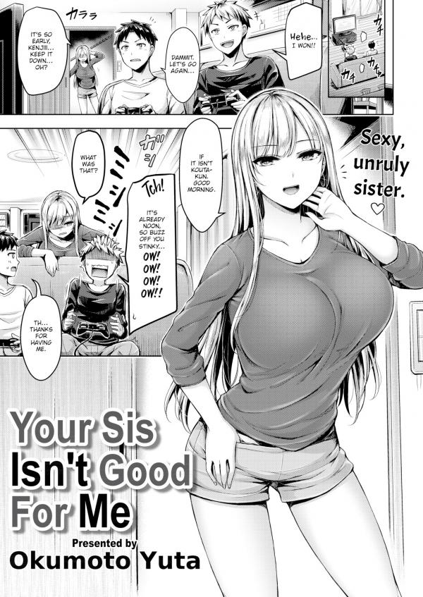 Your Sis Isn't Good For Me (Official) (Uncensored)